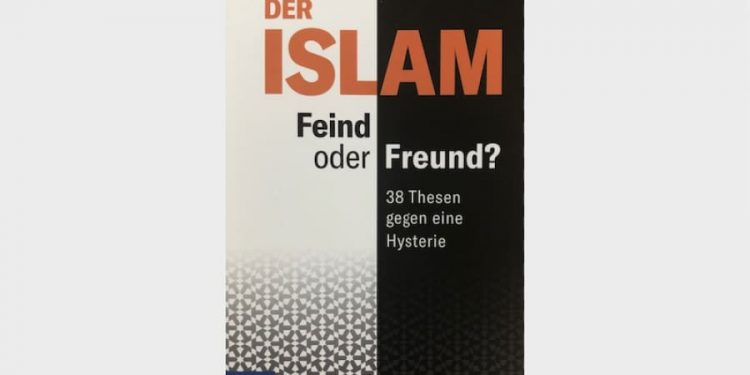 Der Islam – Feind oder Freund? Der Islam – Feind oder Freund?